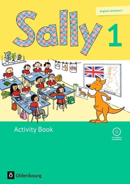 Sally 1. Activity Book. mit Audio-CD und Kartonbeilagen 