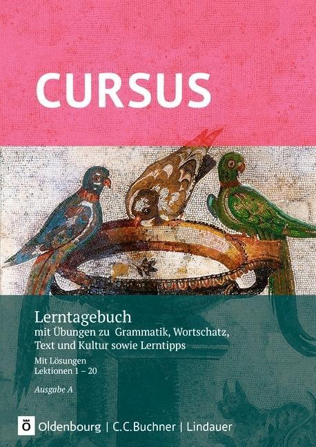 Cursus A 2. Lerntagebuch mit Lösungen. Lektionen 1-20 