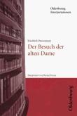 Der Besuch der alten Dame. Interpretationen 