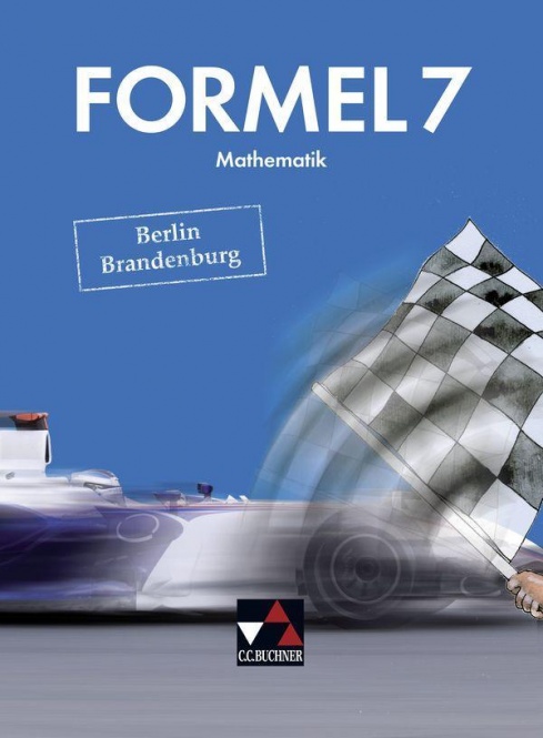 Formel 7. Mathematik für integr. Sekundarschulen und Oberschulen 