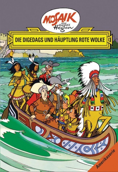 Die Digedags und Häuptling Rote Wolke Bd.6 