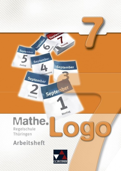 Mathe.Logo 7 Regelschule Thüringen Arbeitsheft 