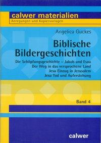 Biblische Bildergeschichten 4 