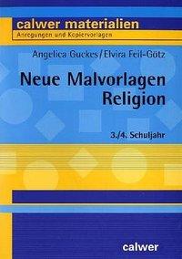 Neue Malvorlagen Religion 3./4. Schuljahr 