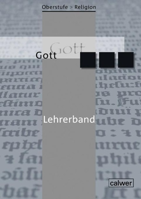 Oberstufe Religion neu. Gott. Lehrerband 