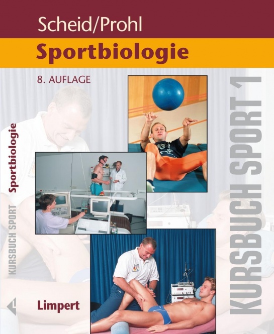 Kursbuch Sport 1: Sportbiologie 