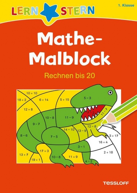 Lernstern: Mathe-Malblock 1. Klasse. Rechnen bis 20 