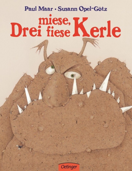 Drei miese, fiese Kerle 