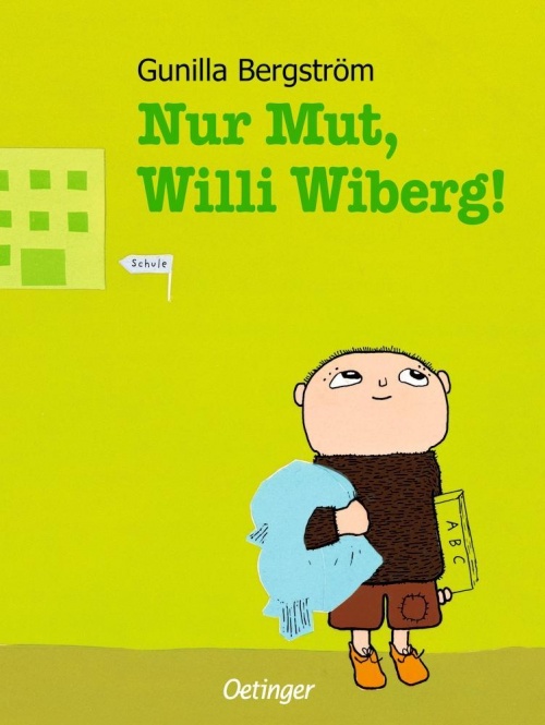 Nur Mut, Willi Wiberg 