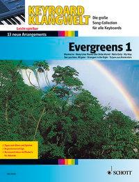 Keyboard Klangwelt - Evergreens 1, 13 neue Arrangements 