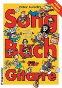 Peter Burschs Songbuch für Gitarre. Ohne Noten 