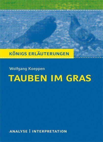 Tauben im Gras. Textanalyse und Interpretation 