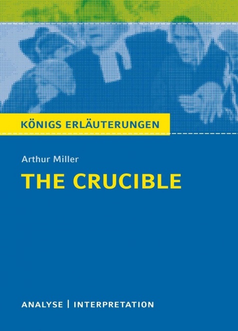 Miller, The Crucible 