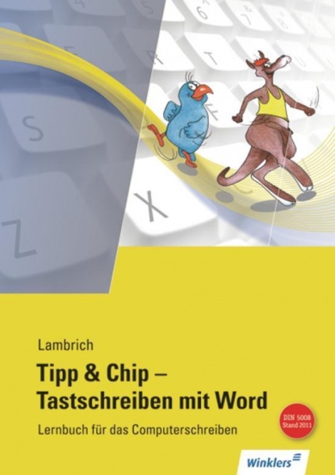 Tipp & Chip - Tastschreiben mit Word 