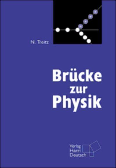 Brücke zur Physik. Buch und CD-ROM 