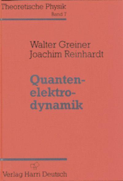 Theoretische Physik 7. Quantenelektrodynamik 