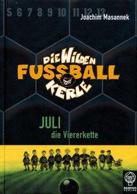 Die Wilden Fussballkerle 04. Juli die Viererkette 