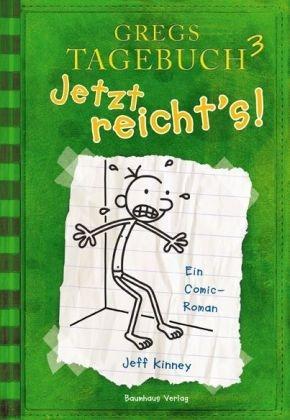 Gregs Tagebuch 03: Jetzt reichts! 