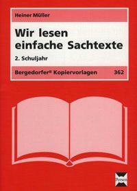 Wir lesen einfache Sachtexte. 2 Schuljahr 