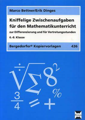 Kniffelige Zwischenaufgaben für Mathe Zur Differenzierung und für Vertretungsstunden 