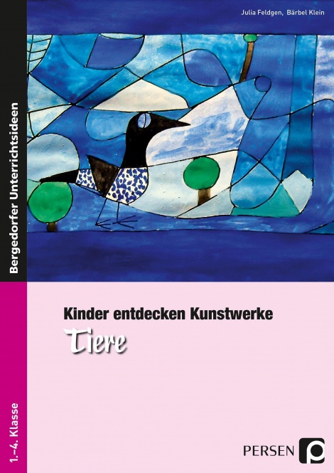 Kinder entdecken Kunstwerke: Tiere 