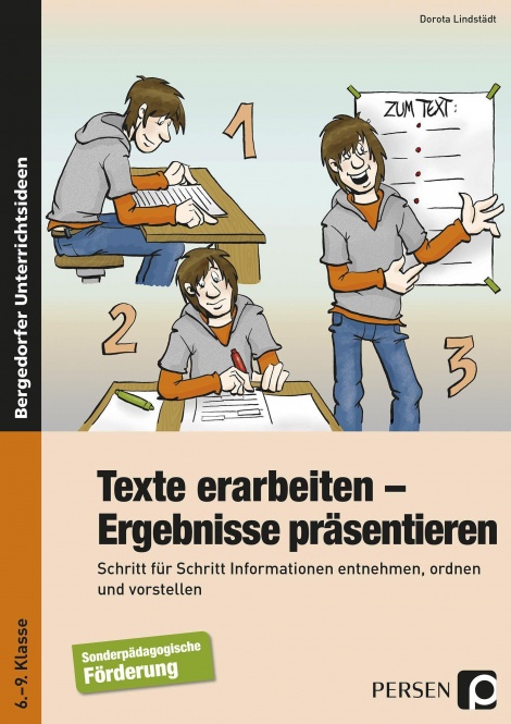 Texte erarbeiten - Ergebnisse präsentieren 