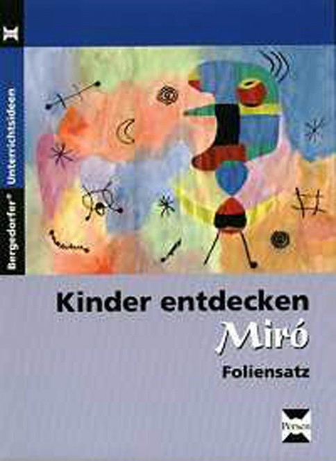 Kinder entdecken Miró - Foliensatz 