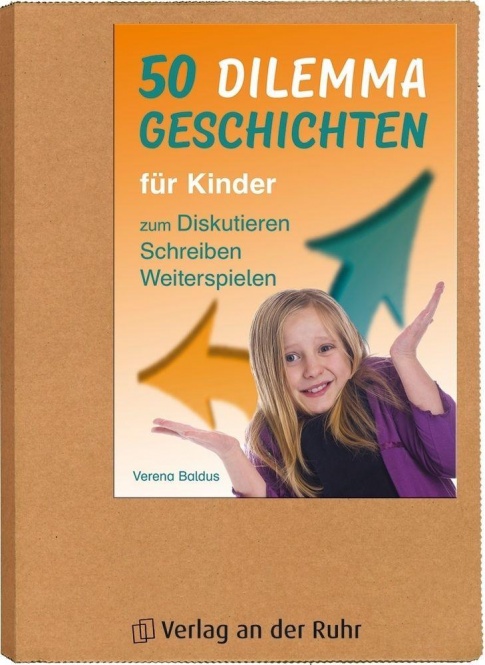 50 Dilemmageschichten für Kinder 