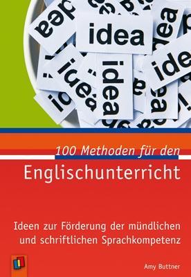 100 Methoden für den Englischunterricht 