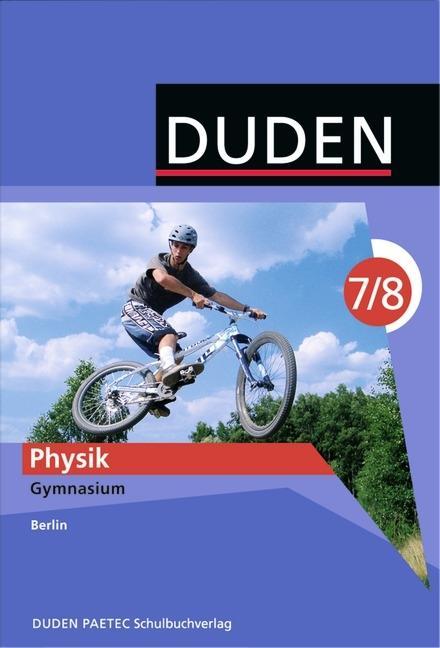 Physik 7/8. Schuljahr. Lehrbuch. Berlin. Gymnasium 