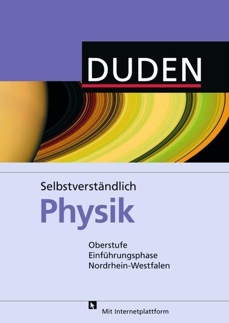 Selbstverständlich Physik - 10. Lehrbuch Nordrhein Westfalen 