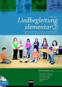 Liedbegleitung elementar 2 - Heft inkl. CD 