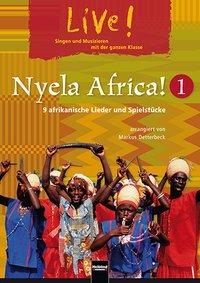 Nyela Africa! 1 