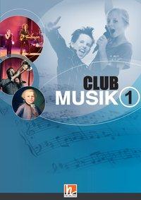 Club Musik 1 D, Schülerbuch (Klasse 5/6) 