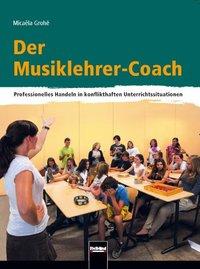 Der Musiklehrer-Coach 