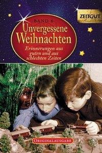 Unvergessene Weihnachten 6 