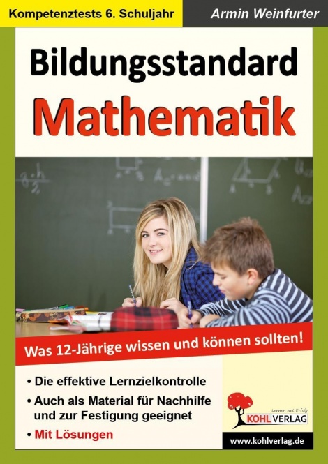 Bildungsstandard Mathematik - Was 12-Jährige wissen und können sollten! 