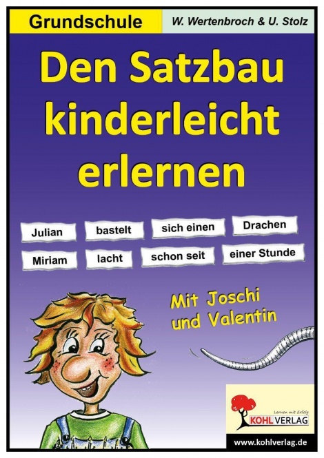 Den Satzbau kinderleicht erlernen 