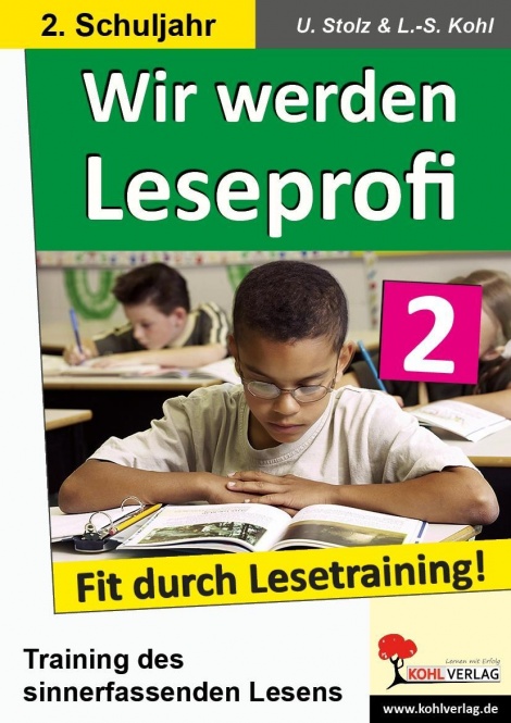 Wir werden Leseprofi - Fit durch Lesetraining! 2. Schuljahr 