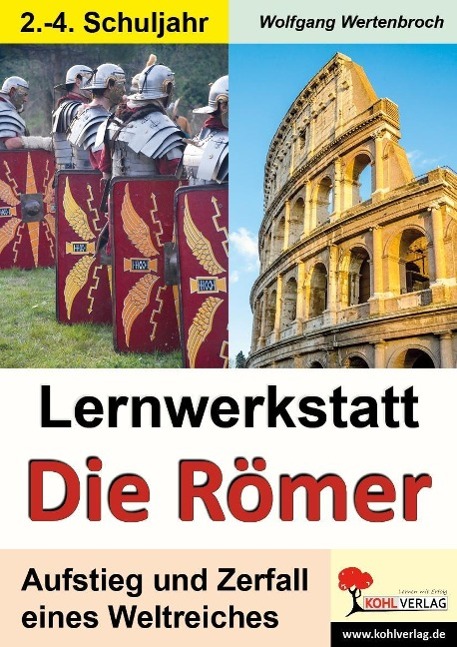 Lernwerkstatt - Die Römer / Grundschulausgabe 