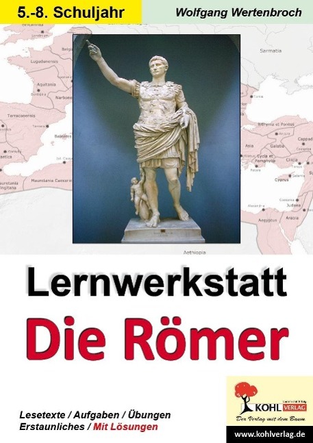 Lernwerkstatt - Die Römer / Ausgabe SEK I 