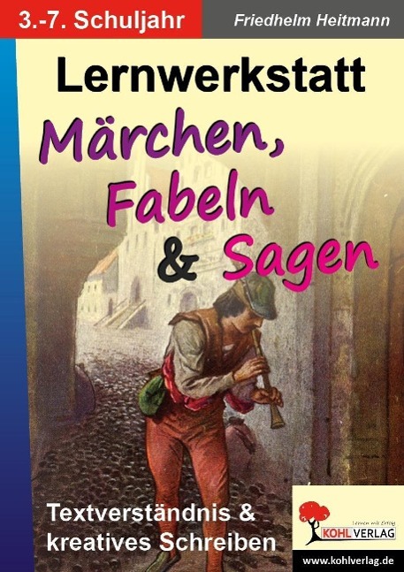 Lernwerkstatt - Märchen, Fabeln und Sagen 