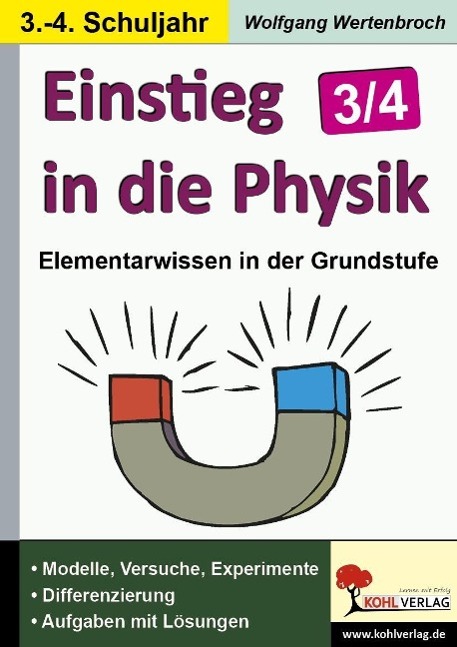 Einstieg in die Physik / 3.-4. Schuljahr 