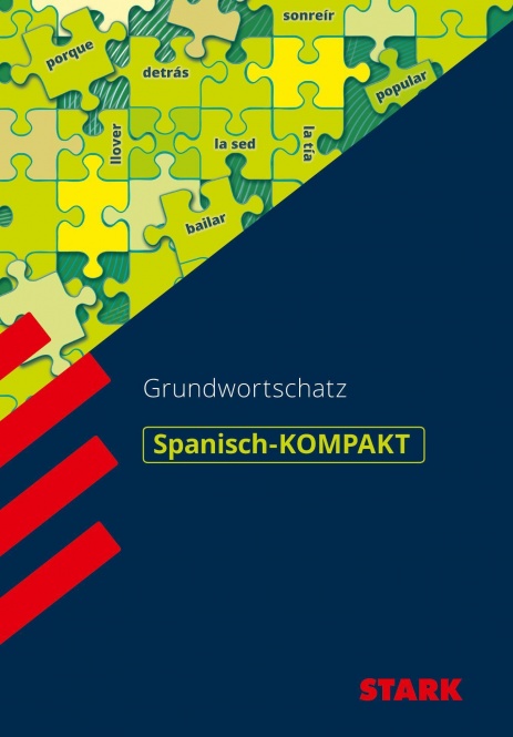 Kompakt-Wissen Gymnasium: Grundwortschatz Spanisch 