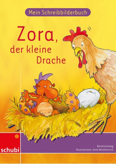 Mein Schreibbilderbuch Zora - Grundschrift 