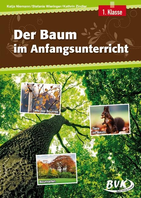 Der Baum im Anfangsunterricht 