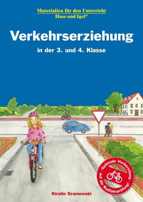 Verkehrserziehung in der 3. und 4. Klasse 