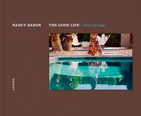 The Good Life - Palm Springs 