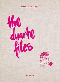 The Duarte Files 