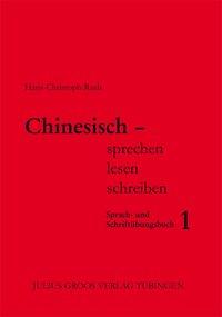 Chinesisch sprechen lesen schreiben 1 